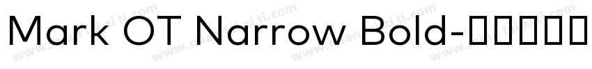 Mark OT Narrow Bold字体转换